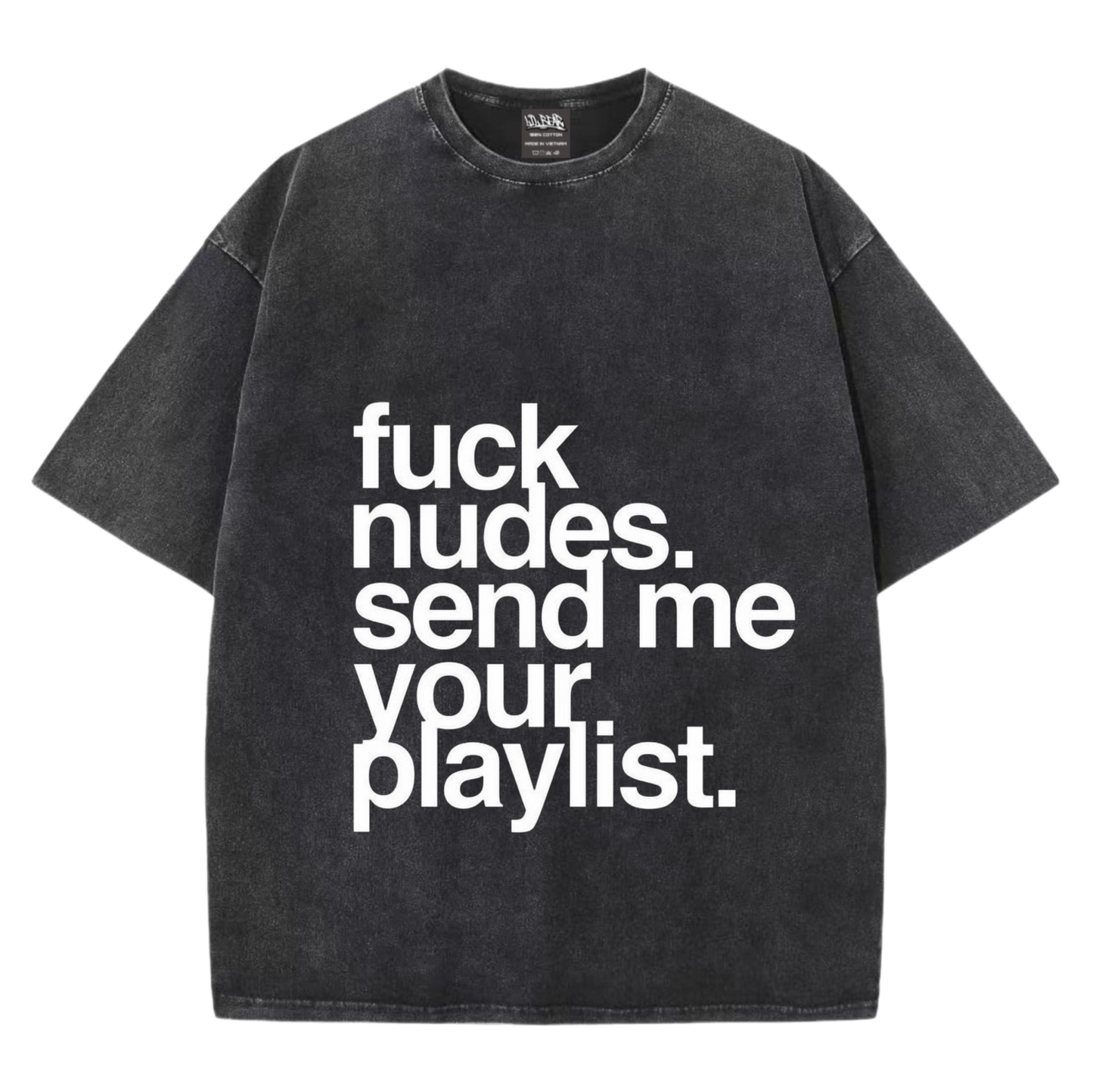 SEND ME YOUR PLAYLIST TEE