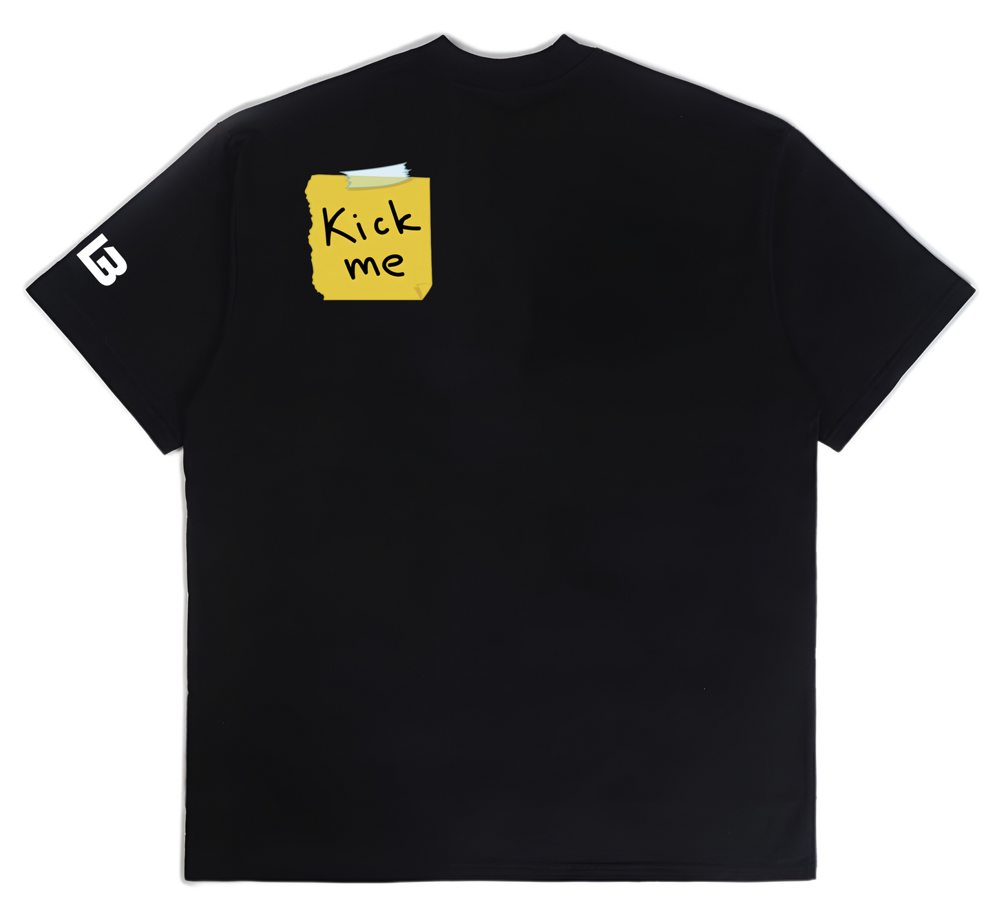 KICK ME TEE