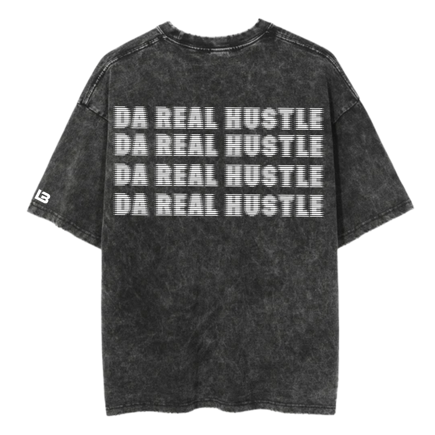 Da REAL HUSTLE TEE